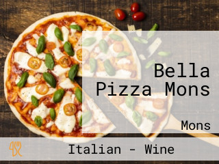 Bella Pizza Mons