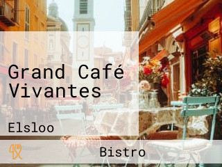 Grand Café Vivantes